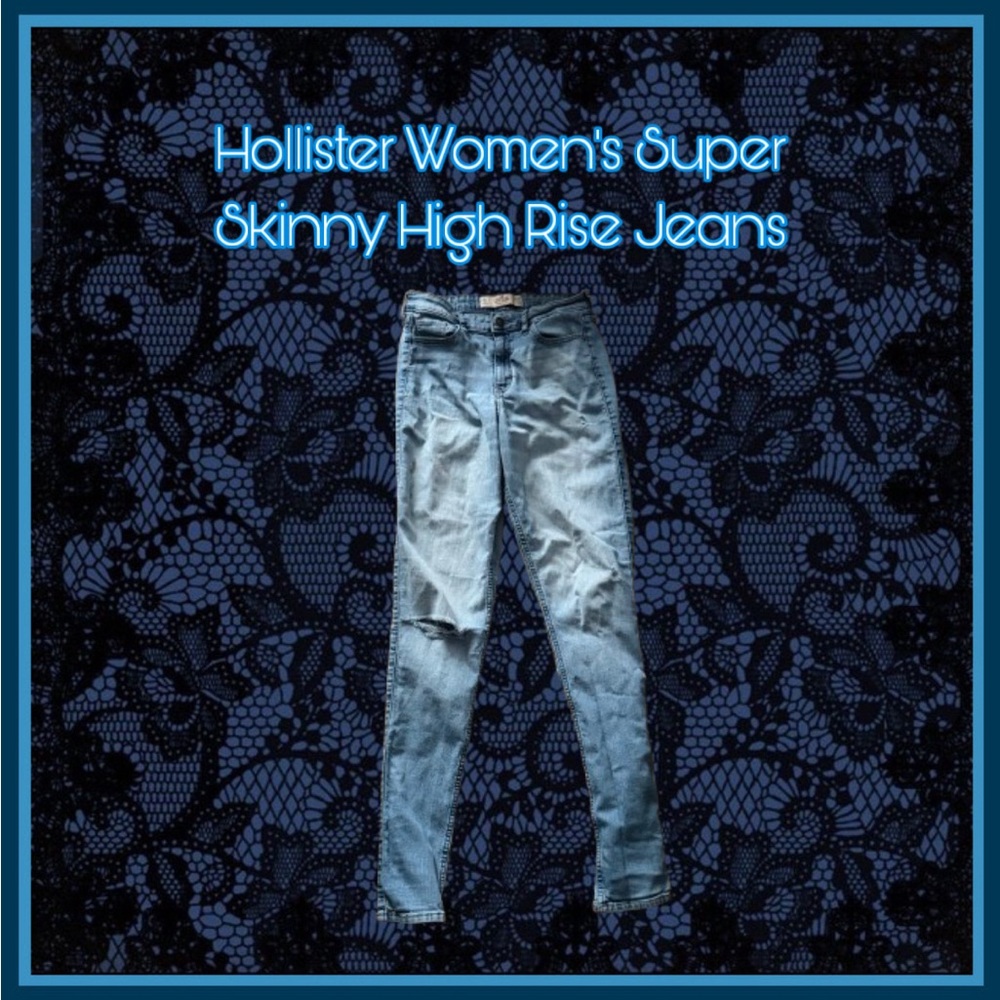 Hollister Denim Super Skinny High Rise Jeans